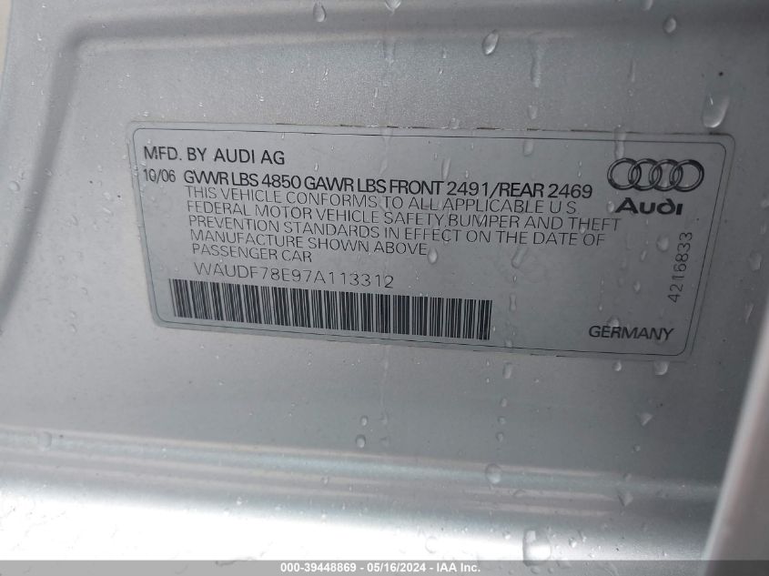 2007 Audi A4 2.0T VIN: WAUDF78E97A113312 Lot: 39448869