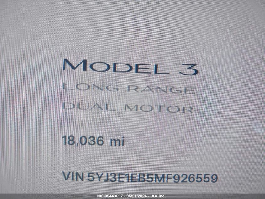 2021 Tesla Model 3 Long Range Dual Motor All-Wheel Drive VIN: 5YJ3E1EB5MF926559 Lot: 39449597