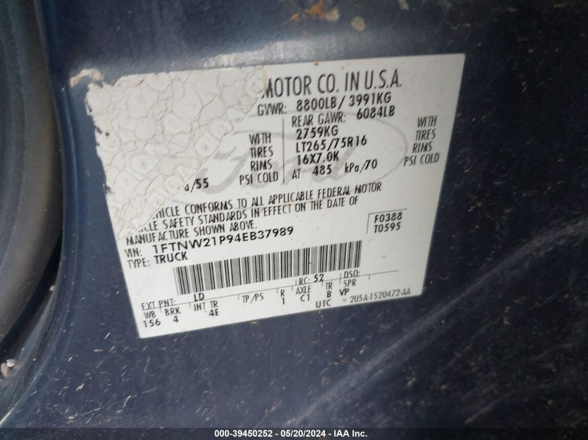2004 Ford F-250 Lariat/Xl/Xlt VIN: 1FTNW21P94EB37989 Lot: 39450252
