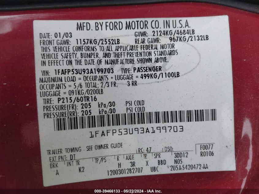 2003 Ford Taurus Se VIN: 1FAFP53U93A199703 Lot: 39466133