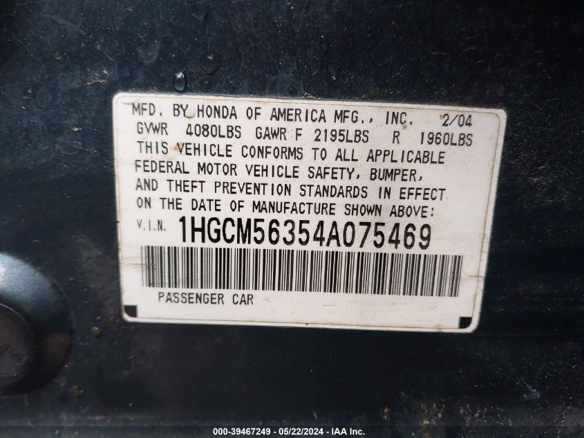 2004 Honda Accord 2.4 Lx VIN: 1HGCM56354A075469 Lot: 39467249