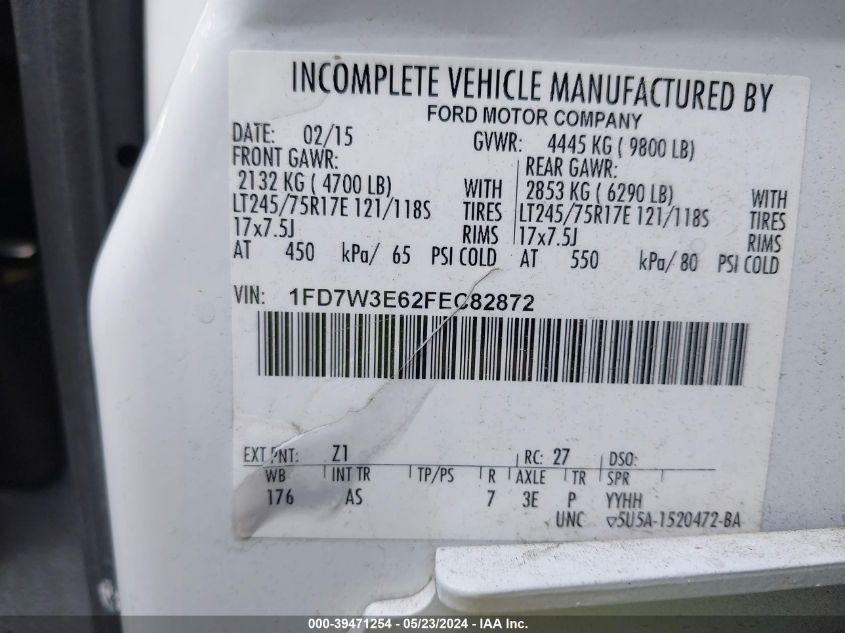 2015 Ford F-350 Chassis VIN: 1FD7W3E62FEC82872 Lot: 39471254