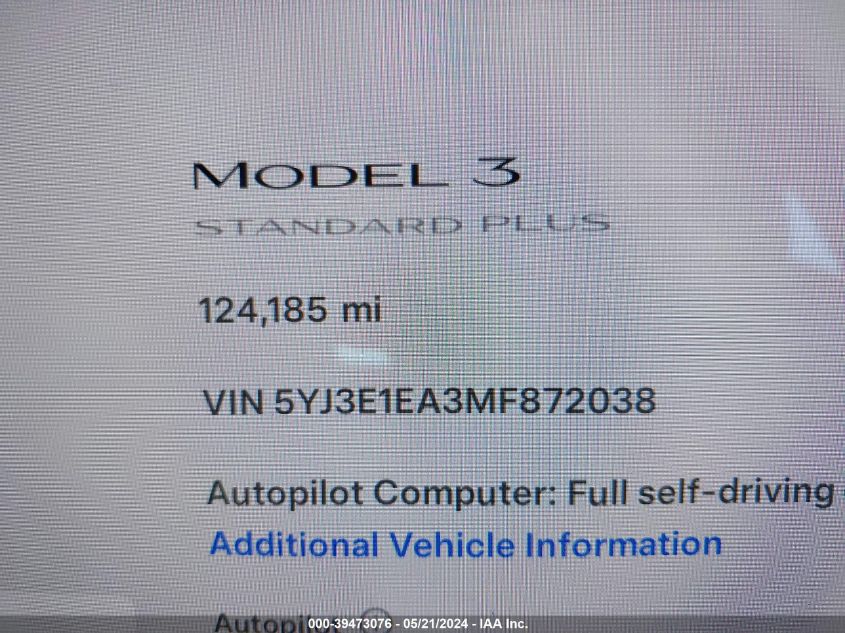 2021 Tesla Model 3 Standard Range Plus Rear-Wheel Drive VIN: 5YJ3E1EA3MF872038 Lot: 39473076