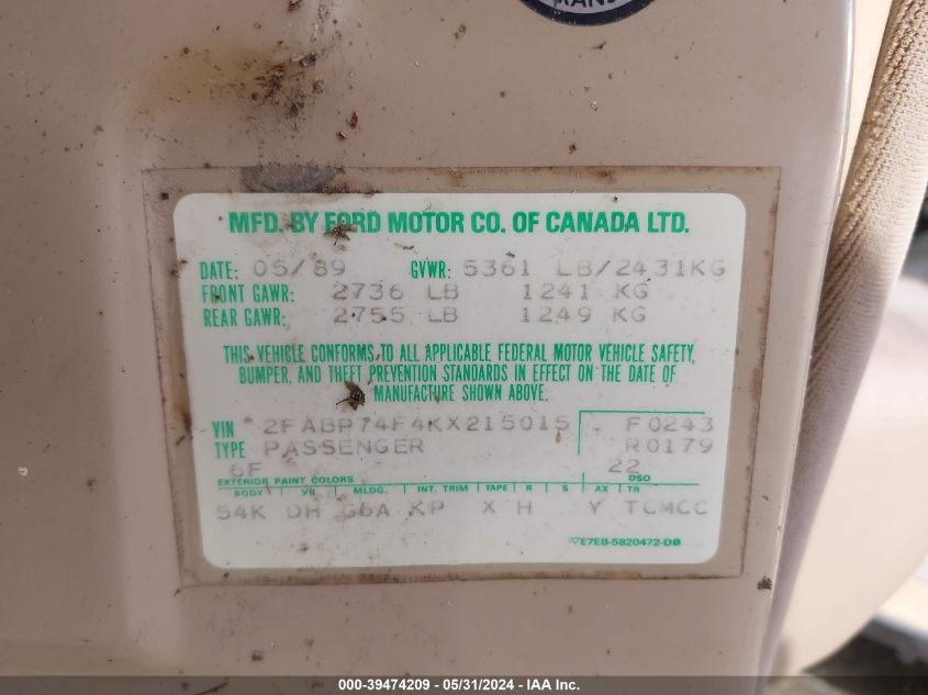 1989 Ford Crown Victoria Lx VIN: 2FABP74F4KX215015 Lot: 39474209