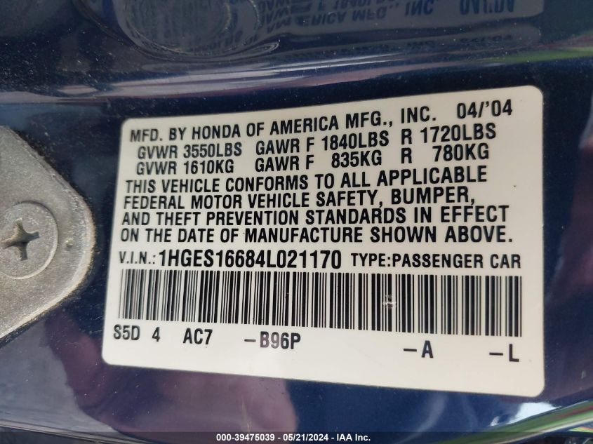 2004 Honda Civic Lx VIN: 1HGES16684L021170 Lot: 39475039
