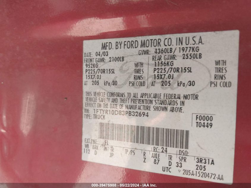 2003 Ford Ranger Xl/Xlt VIN: 1FTYR10D83PB32694 Lot: 39475988