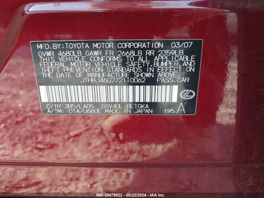 2007 Lexus Es 350 VIN: JTHBJ46G272110062 Lot: 39479922