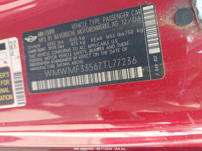 2007 Mini Cooper VIN: WMWMF33567TL77236 Lot: 39480092