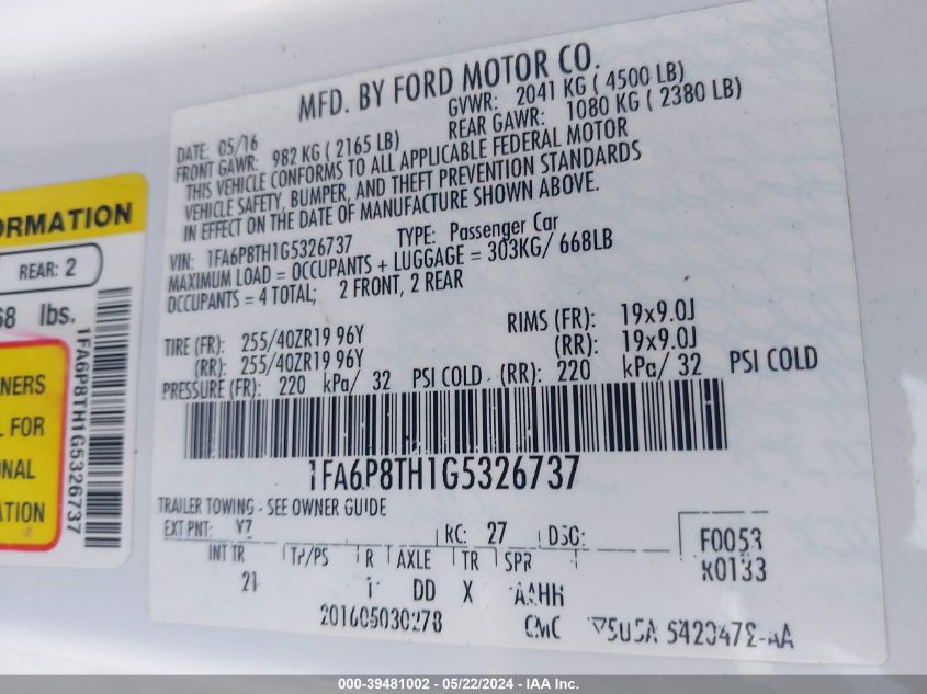 2016 Ford Mustang Ecoboost VIN: 1FA6P8TH1G5326737 Lot: 39481002