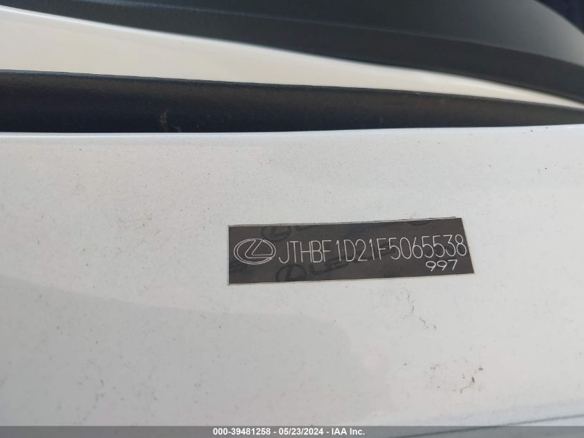 2015 Lexus Is 250 VIN: JTHBF1D21F5065538 Lot: 39481258