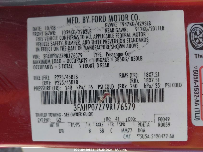 2009 Ford Fusion Se VIN: 3FAHP07Z79R176579 Lot: 39489533