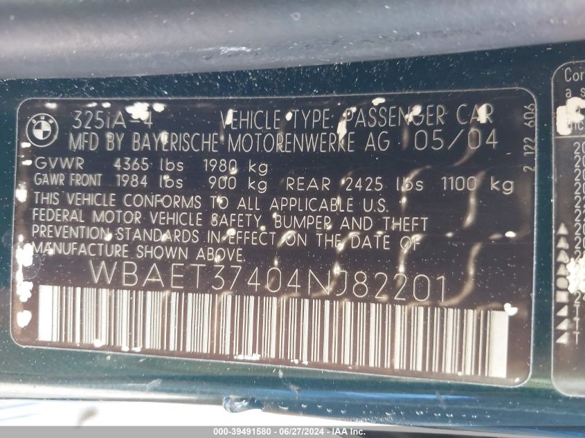 2004 BMW 325I VIN: WBAET37404NJ82201 Lot: 39491580