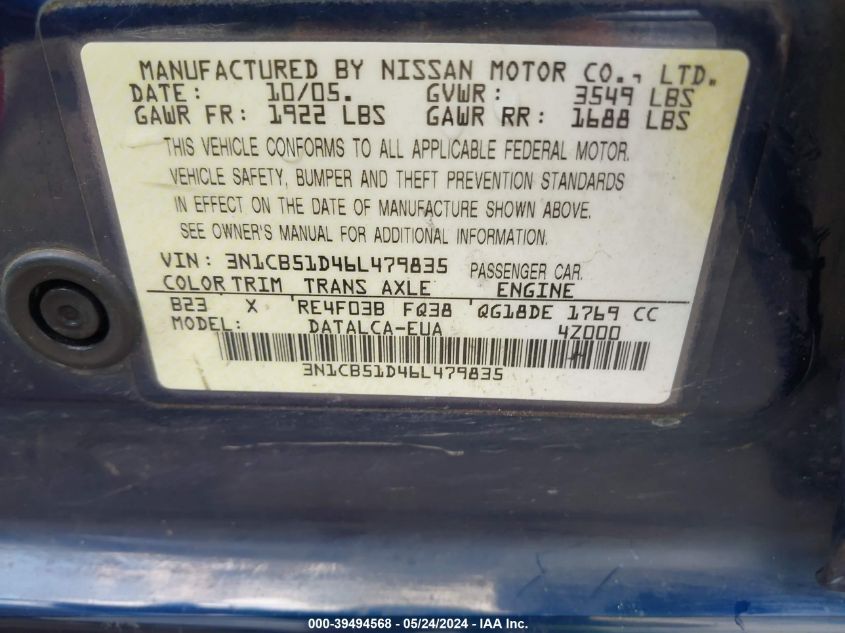 2006 Nissan Sentra 1.8 VIN: 3N1CB51D46L479835 Lot: 39494568