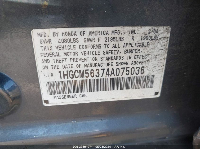 2004 Honda Accord 2.4 Lx VIN: 1HGCM56374A075036 Lot: 39501071