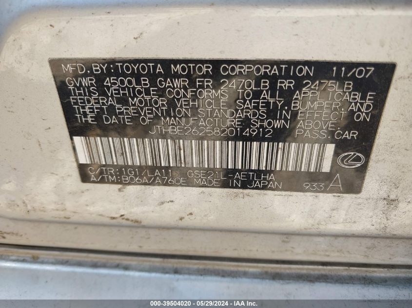 2008 Lexus Is 350 VIN: JTHBE262582014912 Lot: 39504020