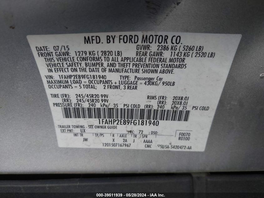 2015 Ford Taurus Sel VIN: 1FAHP2E89FG181940 Lot: 39511939