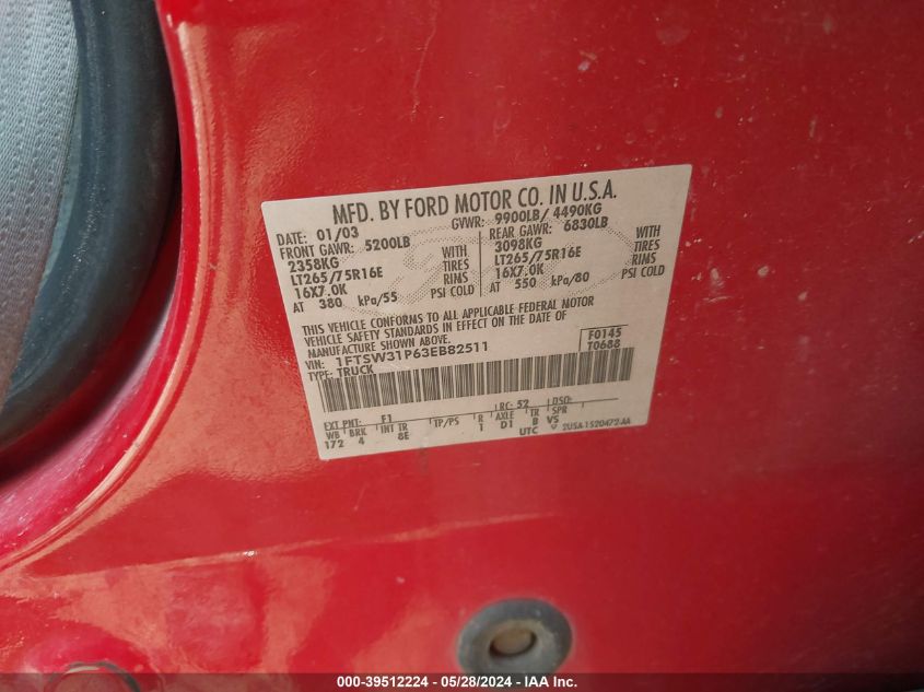 2003 Ford F-350 Lariat/Xl/Xlt VIN: 1FTSW31P63EB82511 Lot: 39512224