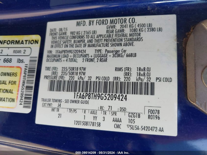 2016 Ford Mustang Ecoboost VIN: 1FA6P8TH9G5209424 Lot: 39514209