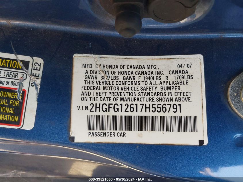 2007 Honda Civic Lx VIN: 2HGFG12617H556791 Lot: 39521060