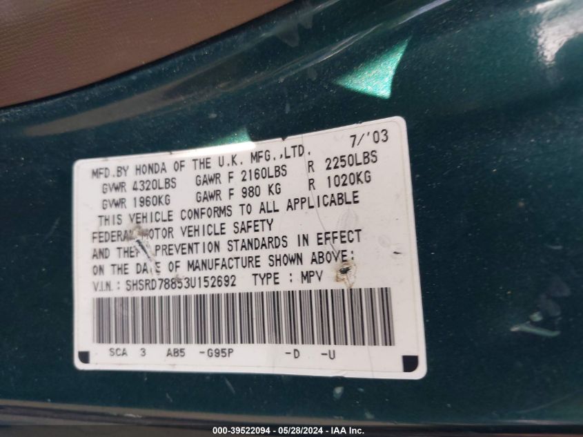 2003 Honda Cr-V Ex VIN: SHSRD78853U152692 Lot: 39522094