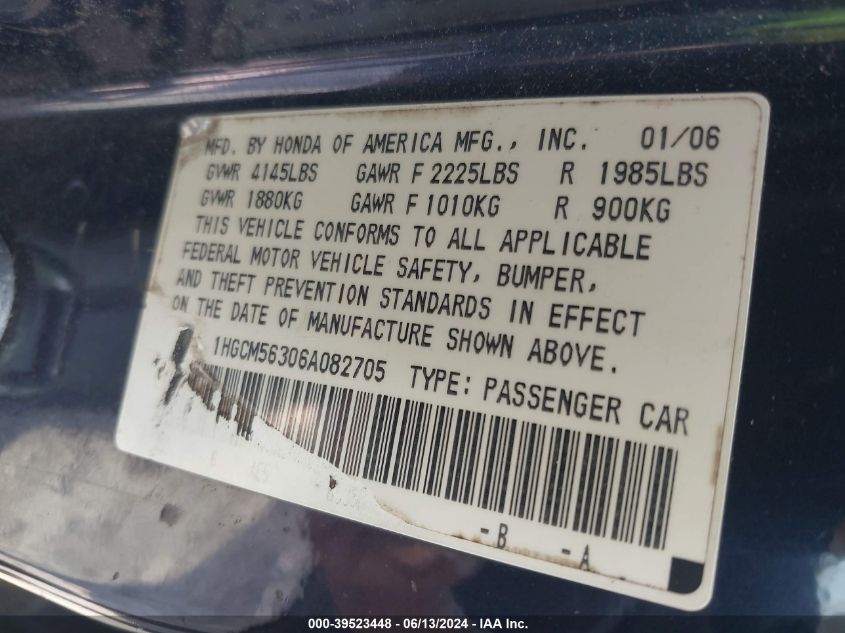 2006 Honda Accord 2.4 Se VIN: 1HGCM56306A082705 Lot: 39523448