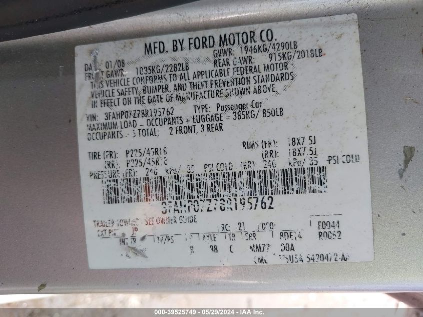 2008 Ford Fusion Se VIN: 3FAHP07Z78R195762 Lot: 39525749
