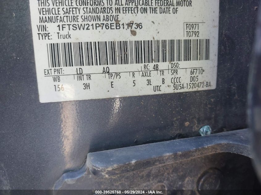 2006 Ford F-250 Lariat/Xl/Xlt VIN: 1FTSW21P76EB11736 Lot: 39525768