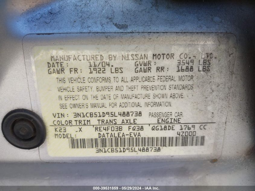 2005 Nissan Sentra 1.8S VIN: 3N1CB51D95L488738 Lot: 39531859
