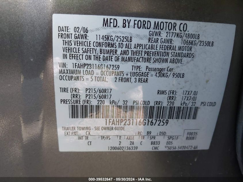 2006 Ford Five Hundred Se VIN: 1FAHP23116G167259 Lot: 39532647