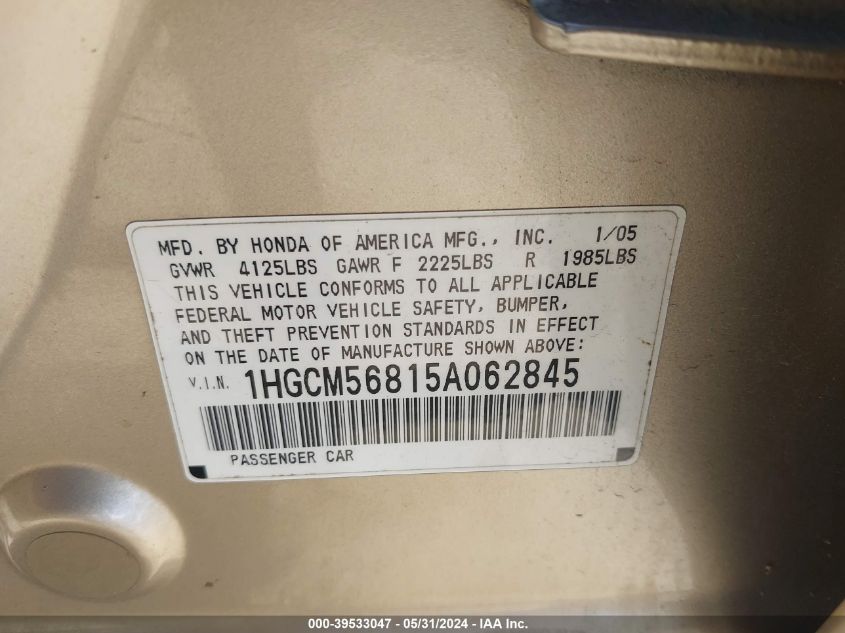 2005 Honda Accord 2.4 Ex VIN: 1HGCM56815A062845 Lot: 39533047