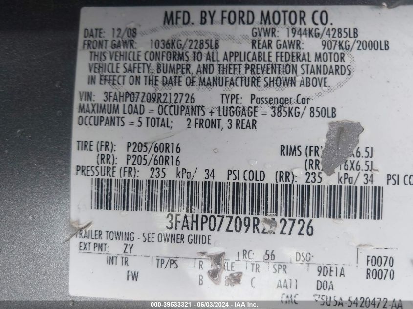 2009 Ford Fusion Se VIN: 3FAHP07Z09R212726 Lot: 39533321