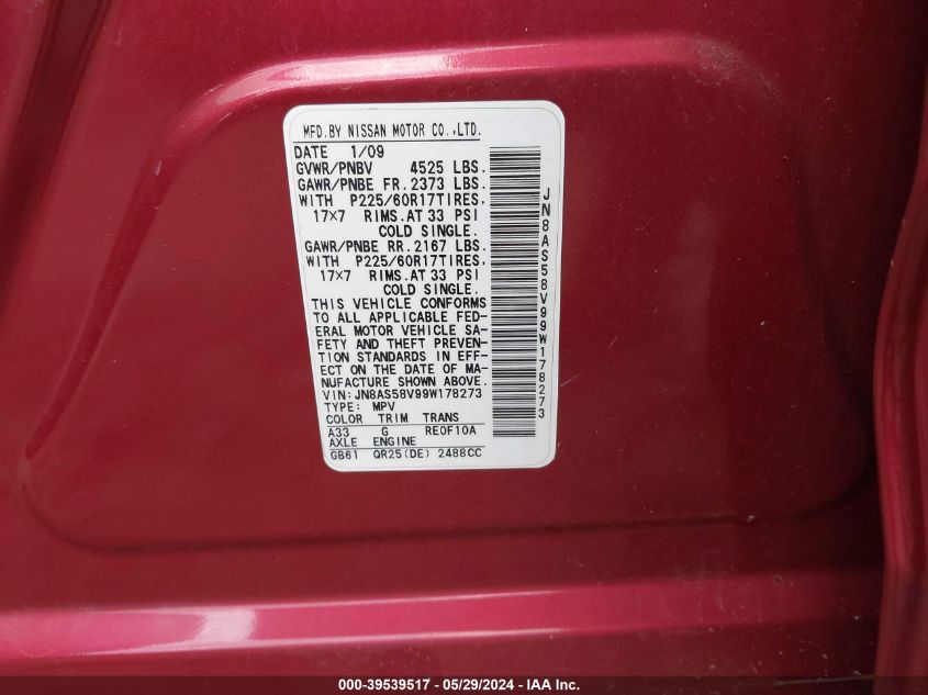 2009 Nissan Rogue Sl VIN: JN8AS58V99W178273 Lot: 39539517