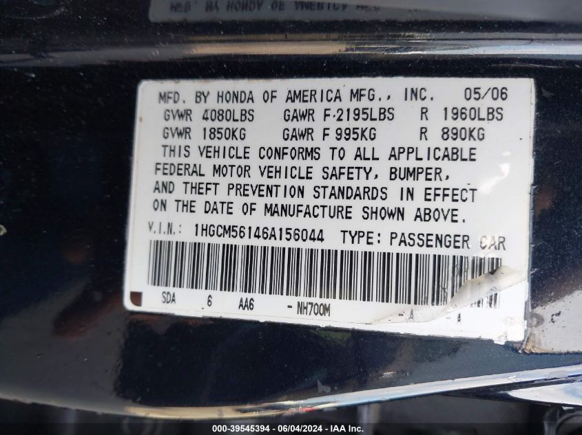 2006 Honda Accord 2.4 Vp VIN: 1HGCM56146A156044 Lot: 39545394