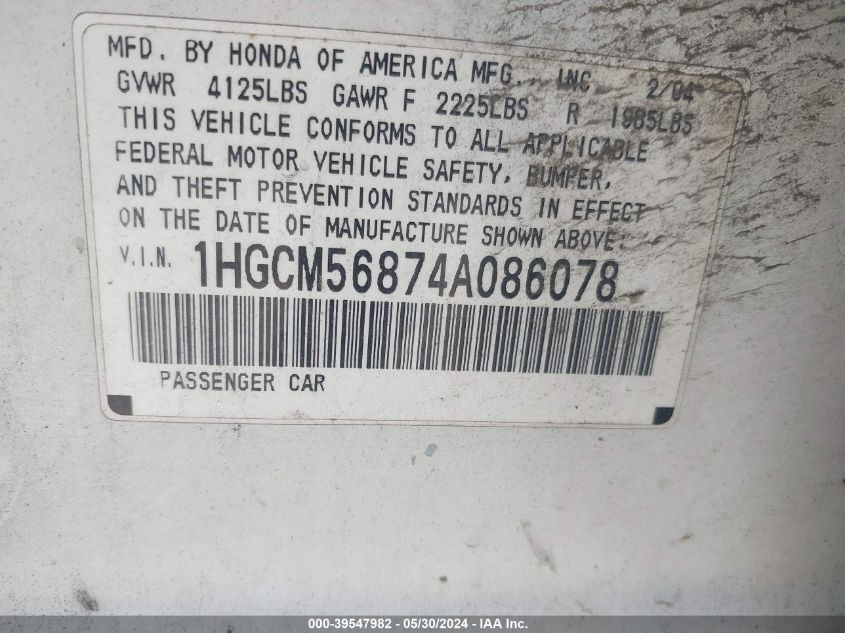2004 Honda Accord 2.4 Ex VIN: 1HGCM56874A086078 Lot: 39547982
