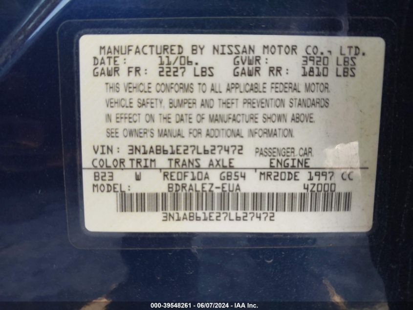 2007 Nissan Sentra 2.0S VIN: 3N1AB61E27L627472 Lot: 39548261