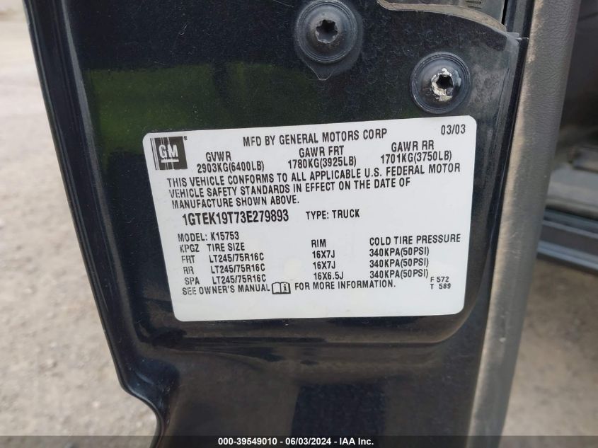 2003 GMC Sierra 1500 Sle VIN: 1GTEK19T73E279893 Lot: 39549010