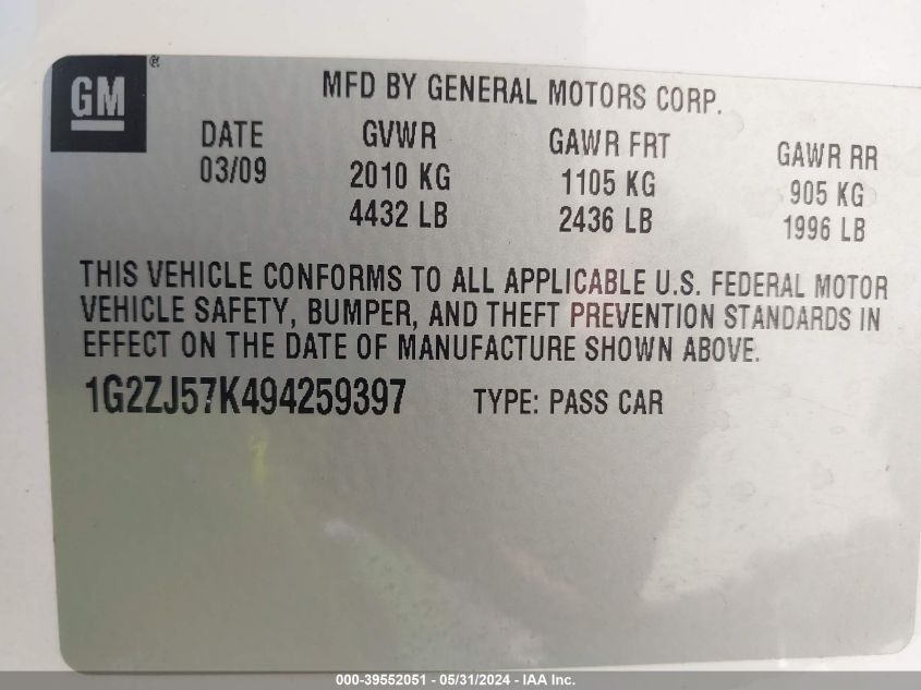 2009 Pontiac G6 VIN: 1G2ZJ57K494259397 Lot: 39552051