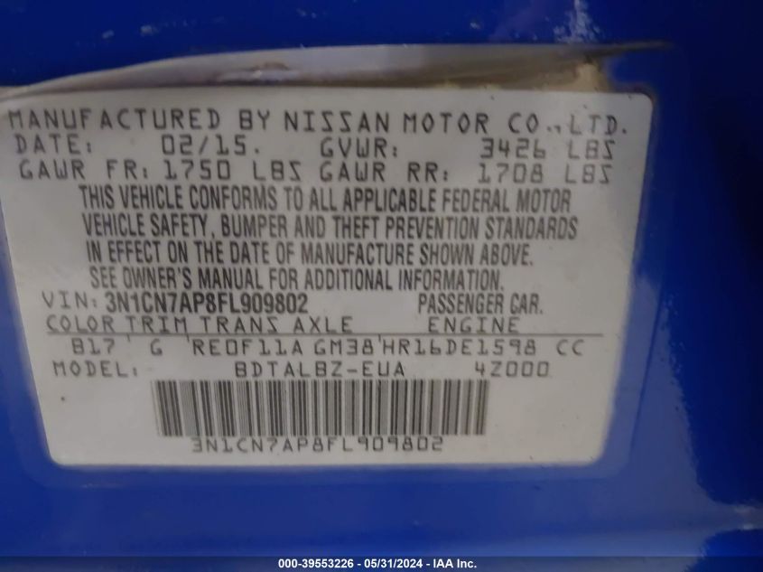 2015 Nissan Versa 1.6 S/1.6 S+/1.6 Sl/1.6 Sv VIN: 3N1CN7AP8FL909802 Lot: 39553226