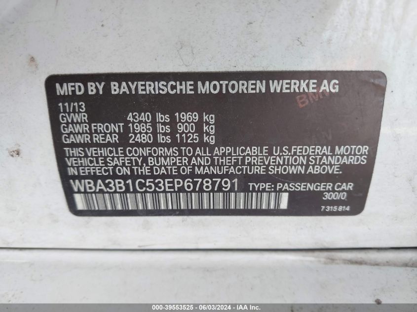 2014 BMW 320I I VIN: WBA3B1C53EP678791 Lot: 39553525