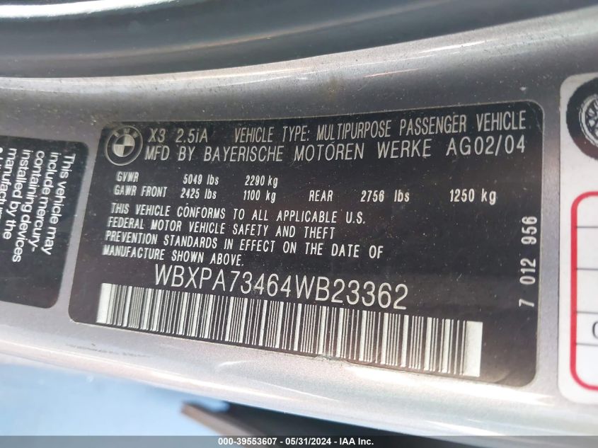 2004 BMW X3 2.5I VIN: WBXPA73464WB23362 Lot: 39553607