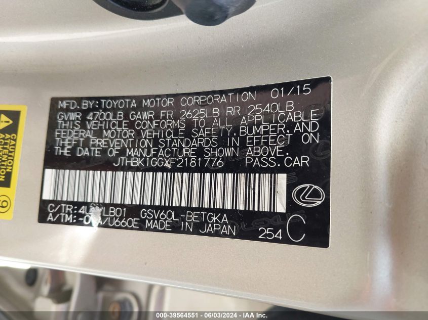 2015 Lexus Es 350 VIN: JTHBK1GGXF2181776 Lot: 39564551