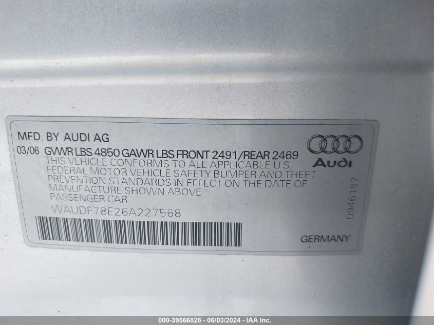 2006 Audi A4 2.0T VIN: WAUDF78E26A227568 Lot: 39566828