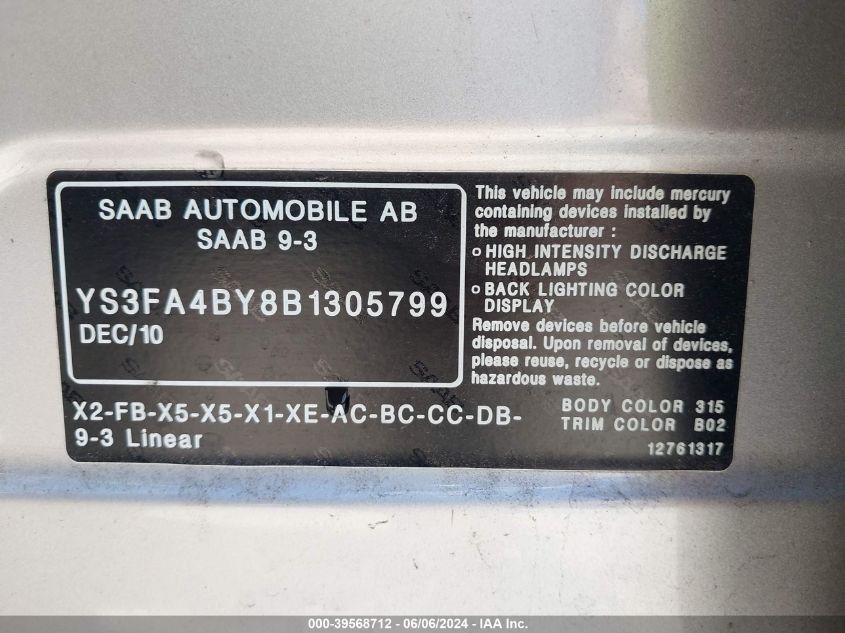 2011 Saab 9-3 Turbo4 VIN: YS3FA4BY8B1305799 Lot: 39568712