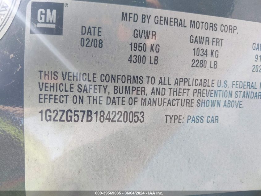 2008 Pontiac G6 VIN: 1G2ZG57B184220053 Lot: 39569085