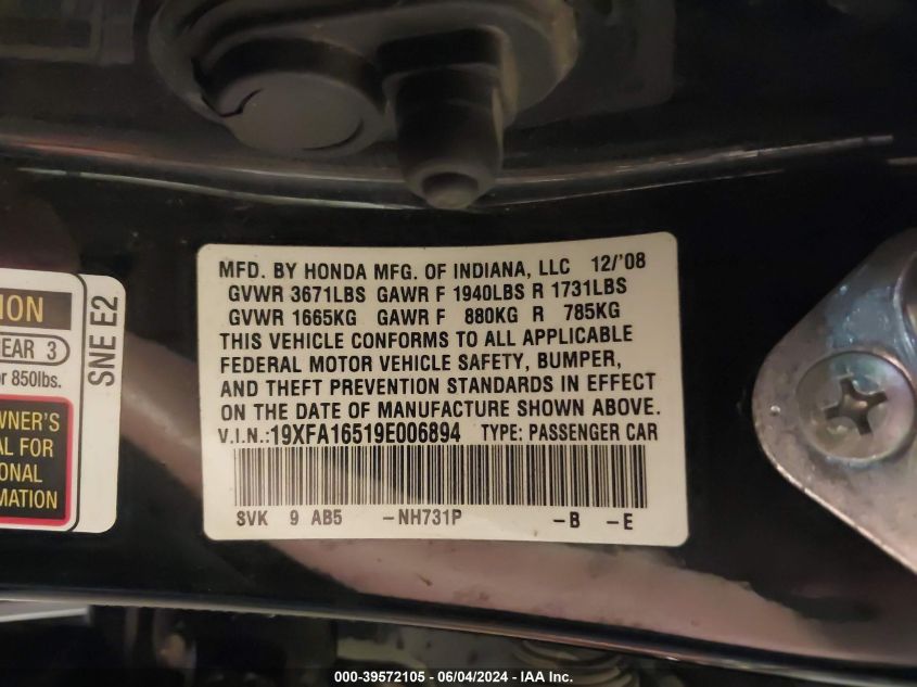 2009 Honda Civic Lx VIN: 19XFA16519E006894 Lot: 39572105