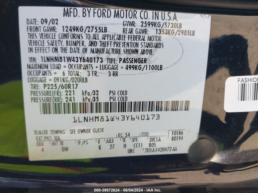 2003 Lincoln Town Car Executive VIN: 1LNHM81W43Y640173 Lot: 39572624