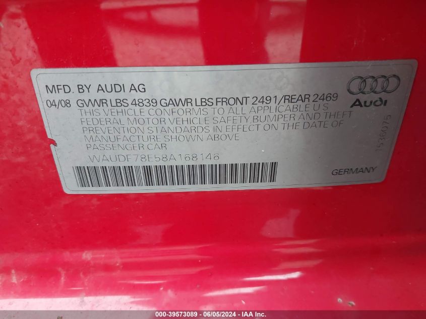 2008 Audi A4 2.0T/2.0T Special Edition VIN: WAUDF78E58A168146 Lot: 39573089