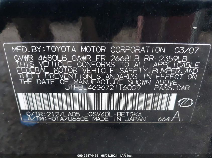 2007 Lexus Es 350 VIN: JTHBJ46G672116009 Lot: 39574499