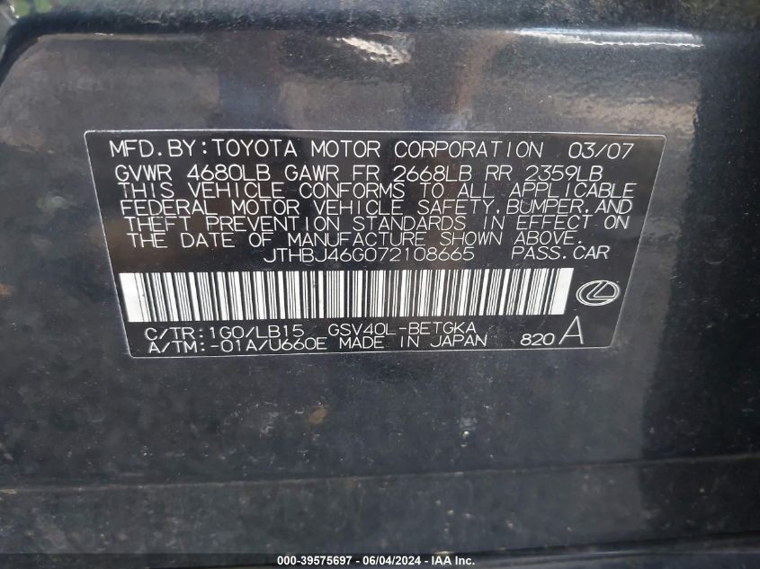 2007 Lexus Es 350 VIN: JTHBJ46G072108665 Lot: 39575697