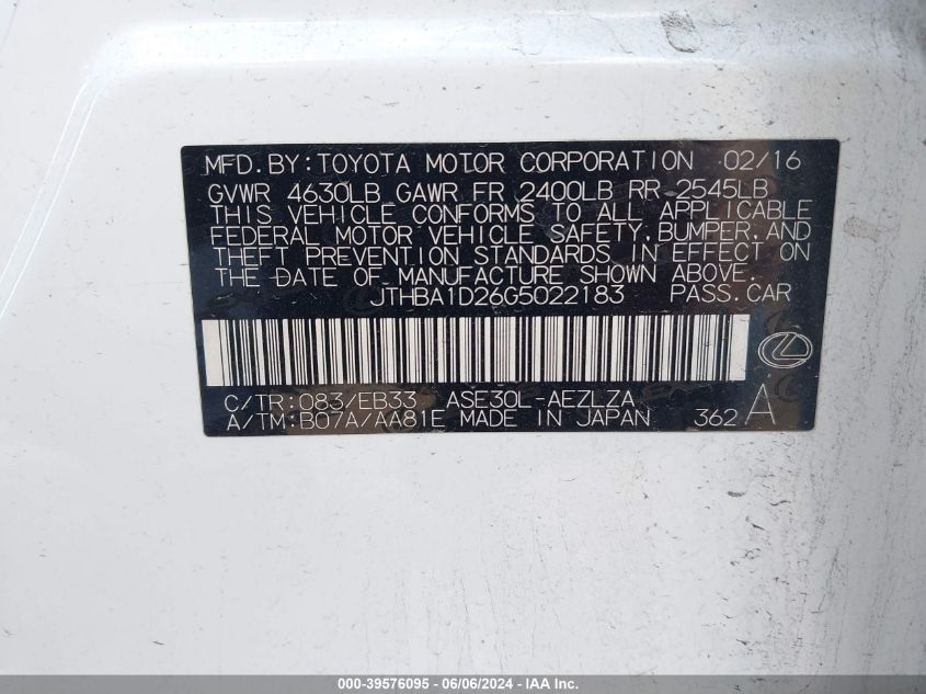 2016 Lexus Is 200T VIN: JTHBA1D26G5022183 Lot: 39576095